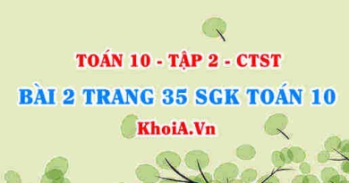 Bài 2 trang 35 SGK Toán 10 tập 2 Chân trời sáng tạo